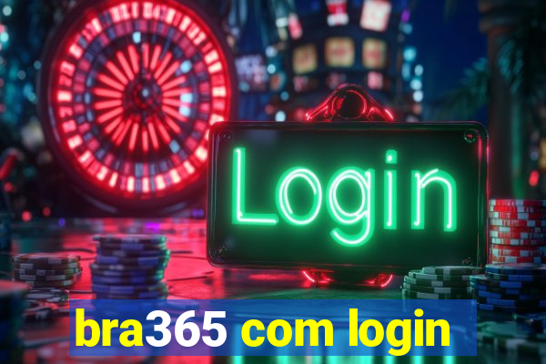 bra365 com login